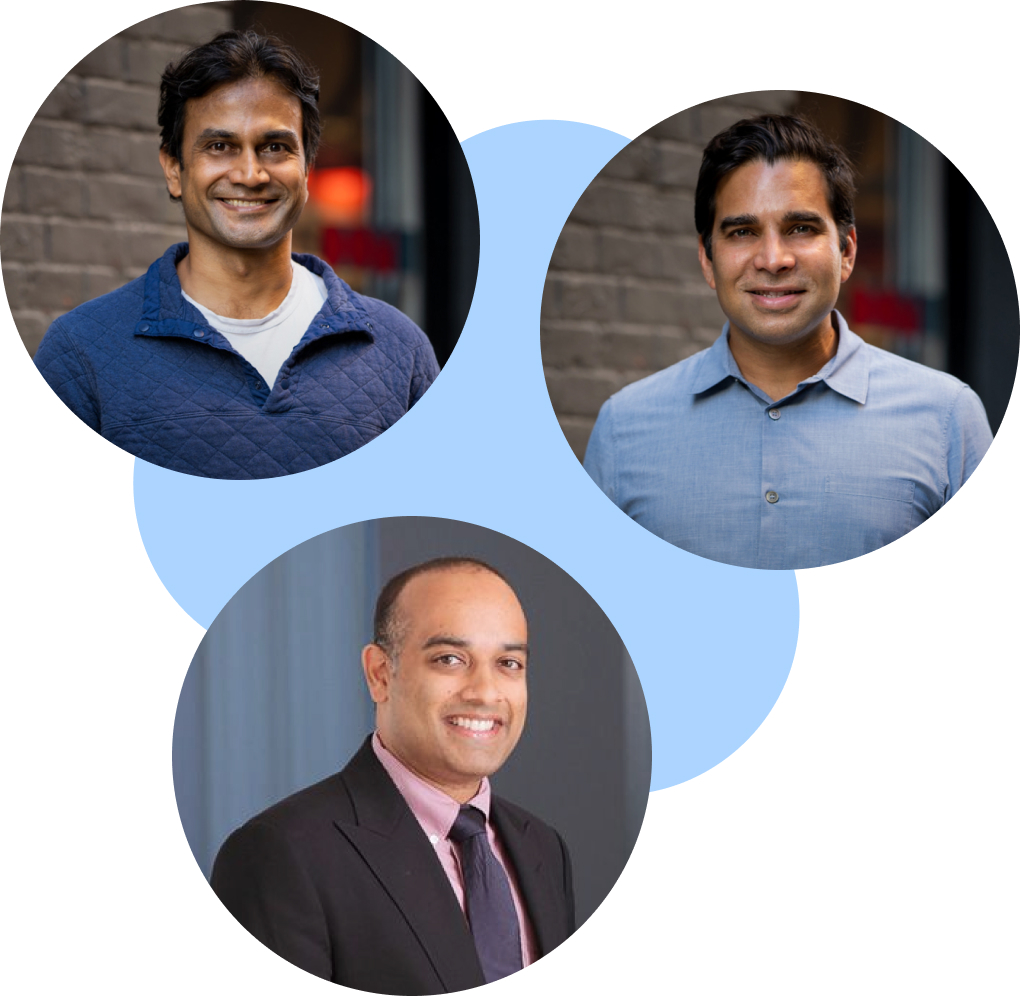 Headshots of Arun, Vikram, and Rohan