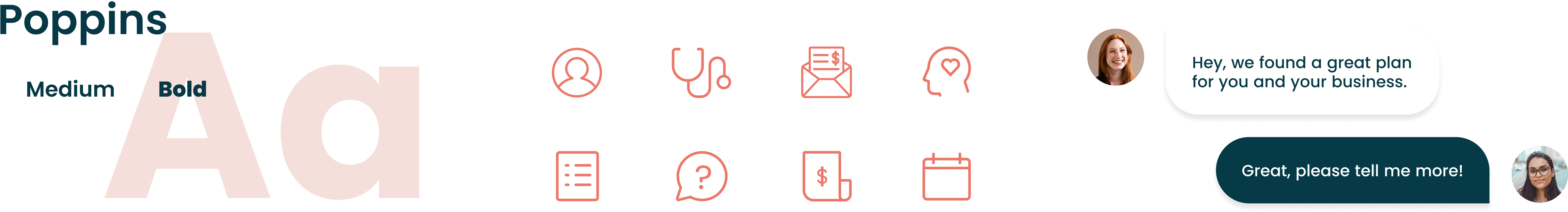 From right to left: Poppins typography, a selection of 8 icons used in the Poppins app, and a message component from Messages.